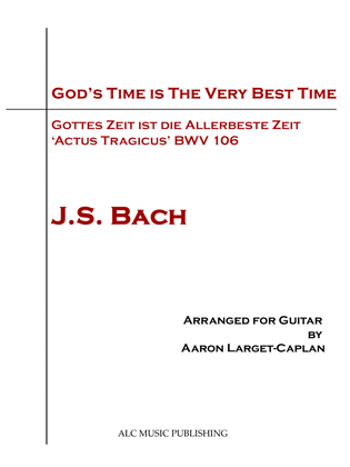 Book cover for God's Time Is The Very Best Time, BWV 106 by J.S. Bach (arranged for guitar)
