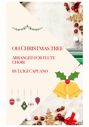 Oh Christmas tree (O Tannebaum) - Flute choir
