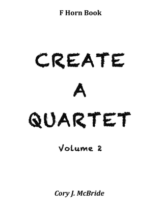 Create A Quartet, Volume 2, F Horn