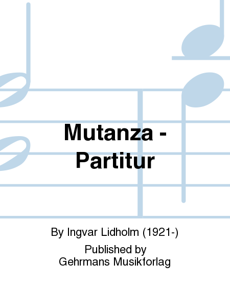 Mutanza - Partitur
