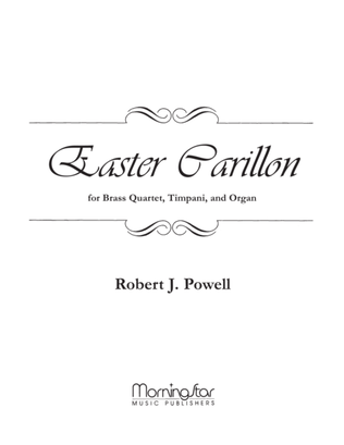 Book cover for Easter Carillon for Brass Quartet, Timpani, and Organ (Downloadable)