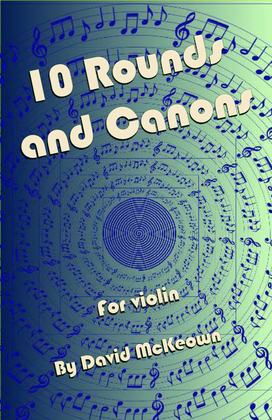Book cover for 10 Rounds and Canons for Violin Duet