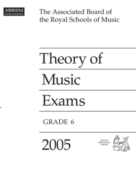 2005 Theory of Music Exams Grade 6