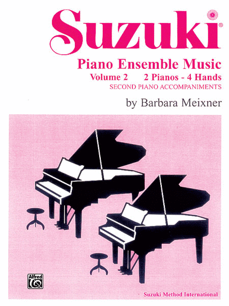 Suzuki Piano Ensemble Music, Volume 2 for Piano Duo