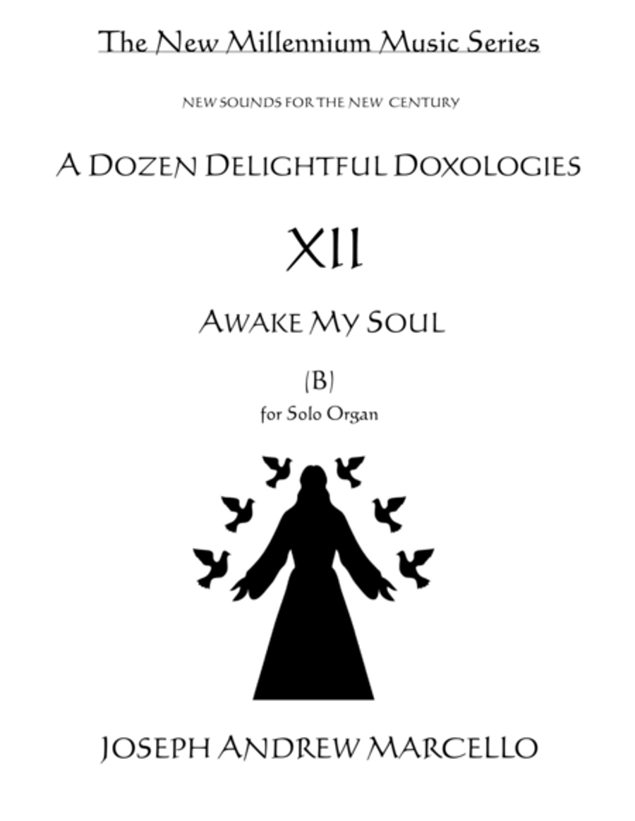 Delightful Doxology XII - Awake, My Soul - Organ (B) Organ Solo scores gallery preview page 1