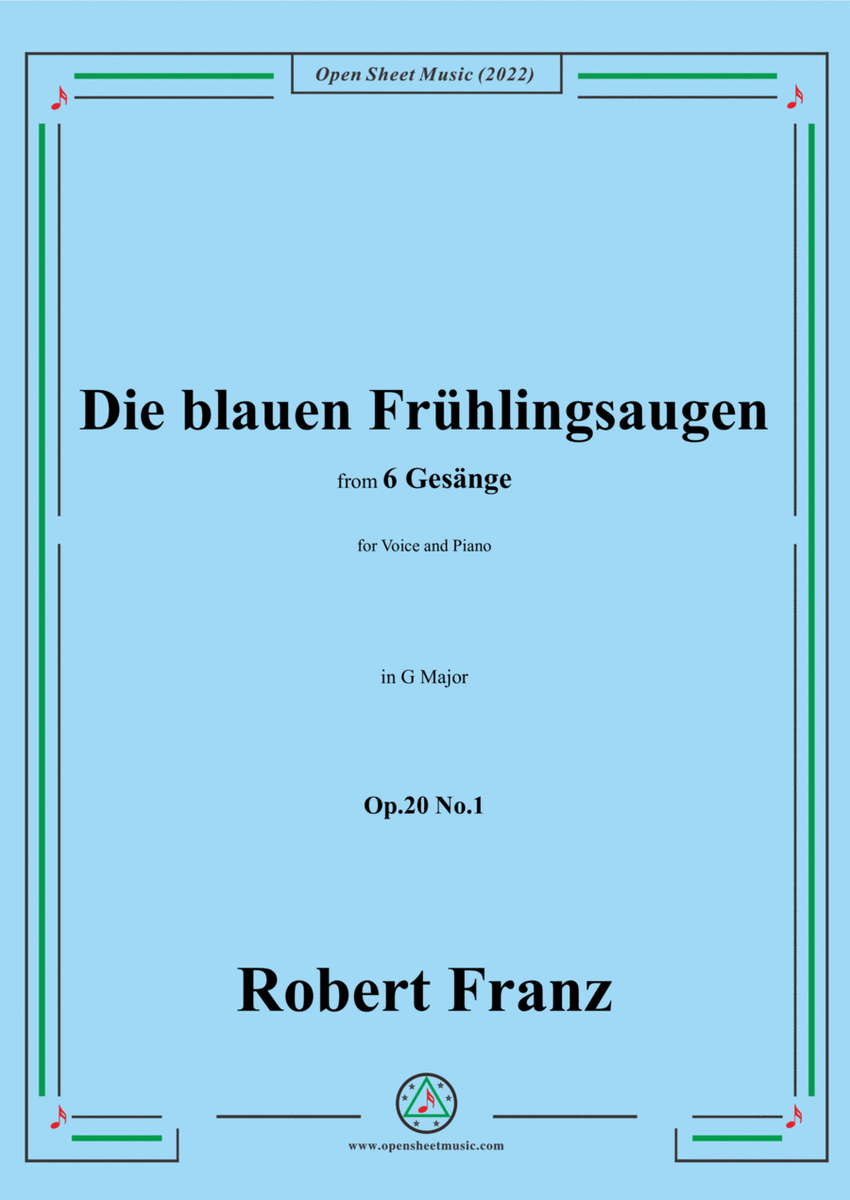Franz-Die blauen Fruhlingsaugen,in G Major,Op.20 No.1,for Voice and Piano image number null