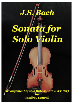 JS Bach - Sonata for solo violin (arrangement of BWV1013)
