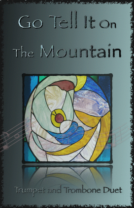 Book cover for Go Tell It On The Mountain, Gospel Song for Trumpet and Trombone Duet