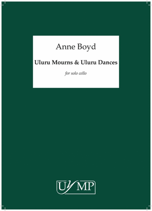 Uluru Mourns and Uluru Dances