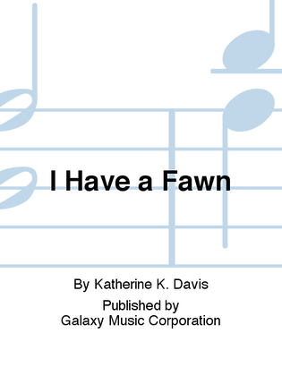 Book cover for I Have a Fawn
