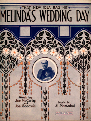 Melinda's Wedding Day. That New Idea Rag Hit