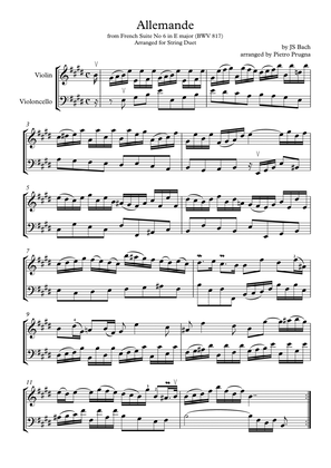 Allemande from French Suite No 6 in E major (BWV 817) by JS Bach - arranged for String Duet