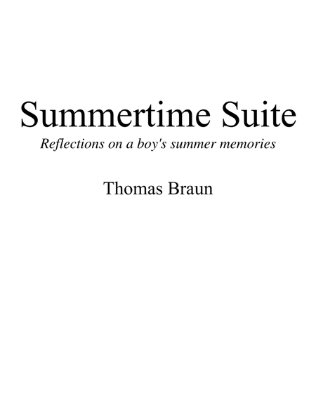 Summertime Suite: Reflections on a boy's summer memories