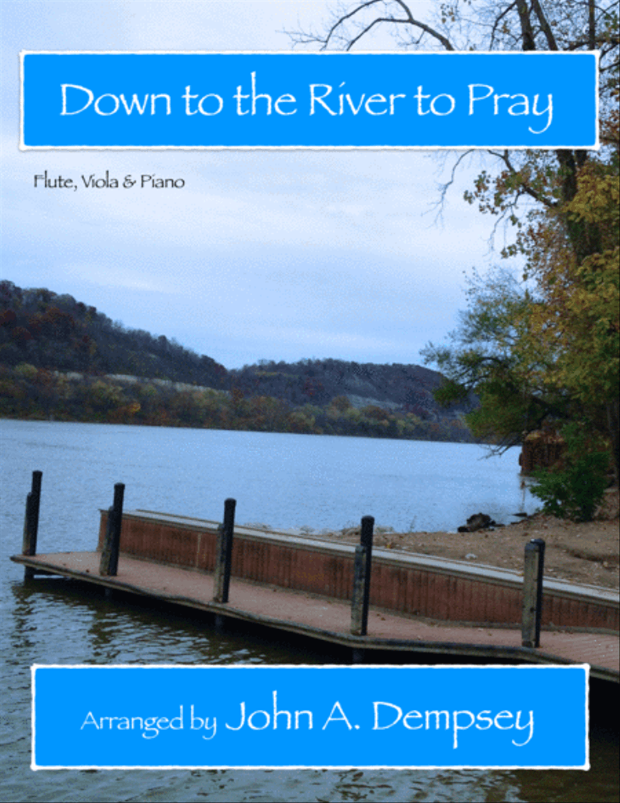 Down to the River to Pray (Trio for Flute, Viola and Piano) Flute scores gallery preview page 1