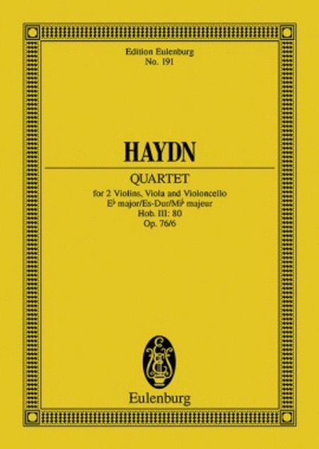 String Quartet in E-flat Major, Op. 76/6, Hob.III:80