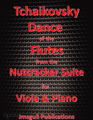 Book cover for Tchaikovsky: Dance of the Flutes from Nutcracker Suite for Viola & Piano