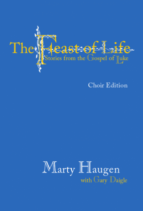 Book cover for The Feast of Life - Choir edition