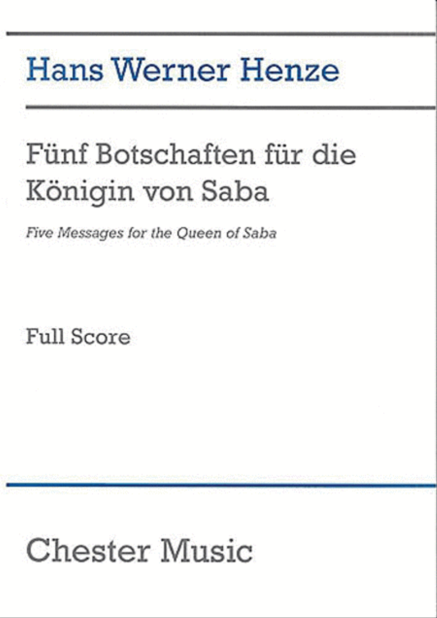 Hans Werner Henze: Five Messages For The Queen Of Saba by Hans Werner Henze Orchestra - Sheet Music