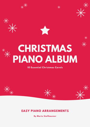 Book cover for Easy Christmas Piano Album: 10 Essential Christmas Carols for Beginners