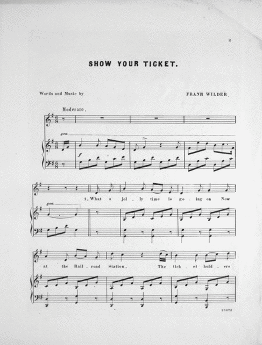 Show Your Ticket. A Railroad Song