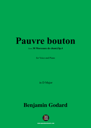 B. Godard-Pauvre bouton,Op.4 No.26,in D Major