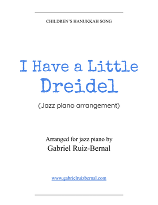 I HAVE A LITTLE DREIDEL (jazz piano arrangement)