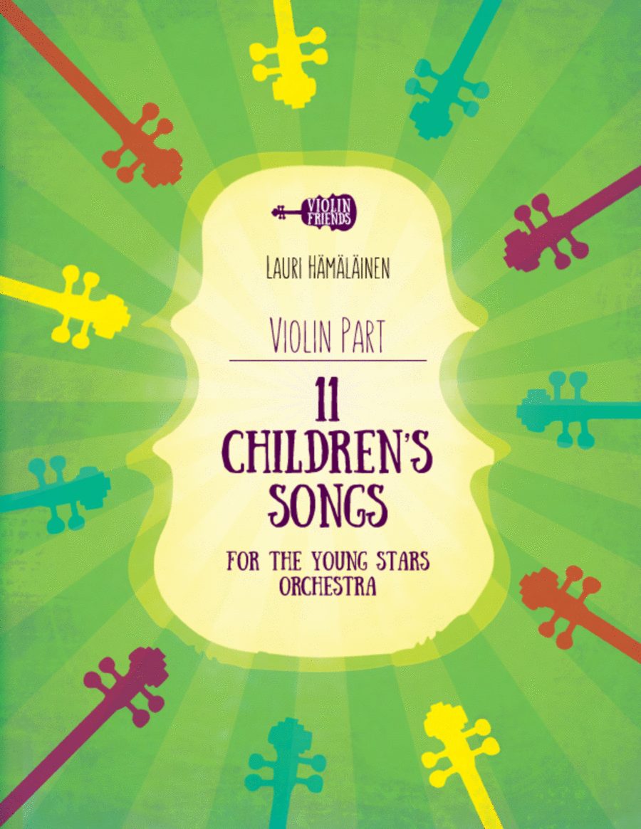 11 CHILDREN'S SONGS FOR THE YOUNG STARS ORCHESTRA: PART FOR THE VIOLIN image number null
