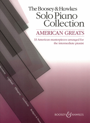 Book cover for The Boosey & Hawkes Piano Solo Collection: American Greats