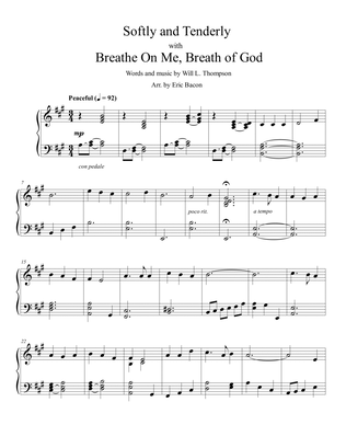Book cover for Softly and Tenderly with Breathe On Me, Breath of God