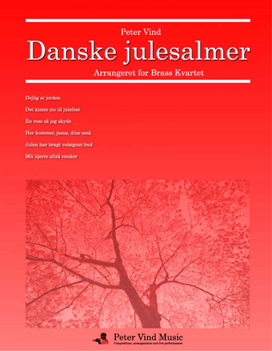 Danske julesalmer for Brass Kvartet arranged by Peter Vind Brass Ensemble scores gallery preview page 1