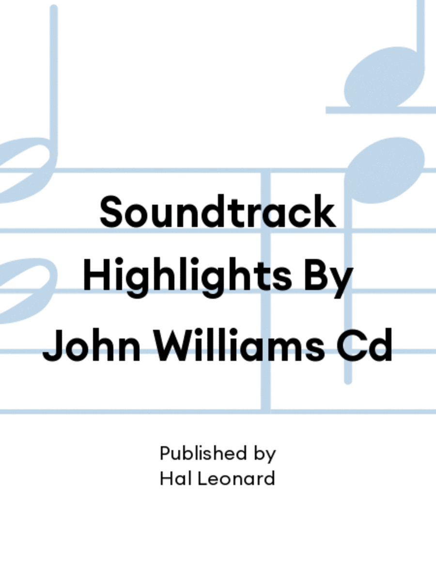 Soundtrack Highlights By John Williams Cd