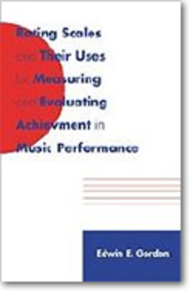 Book cover for Rating Scales and Their Uses for Measuring and Evaluating Achievement in Music Performance