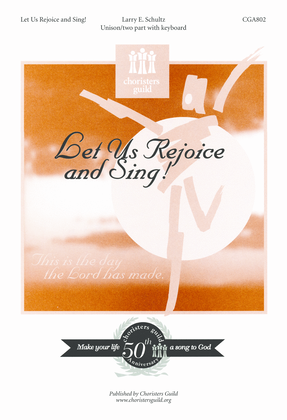 Book cover for Let Us Rejoice and Sing