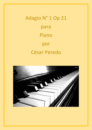 Adagio N° 1 Op 21 for piano