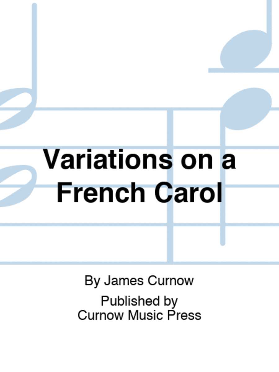 Variations on a French Carol