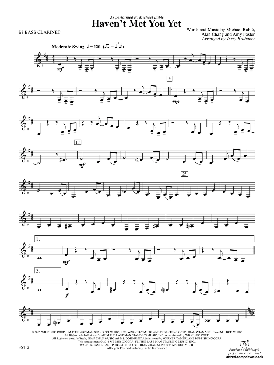 Haven't Met You Yet: B-flat Bass Clarinet