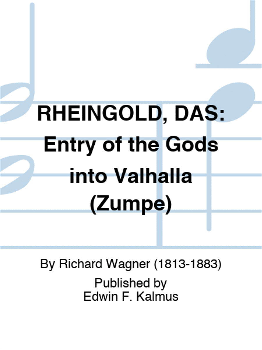 RHEINGOLD, DAS: Entry of the Gods into Valhalla (Zumpe) Score scores gallery preview page 1