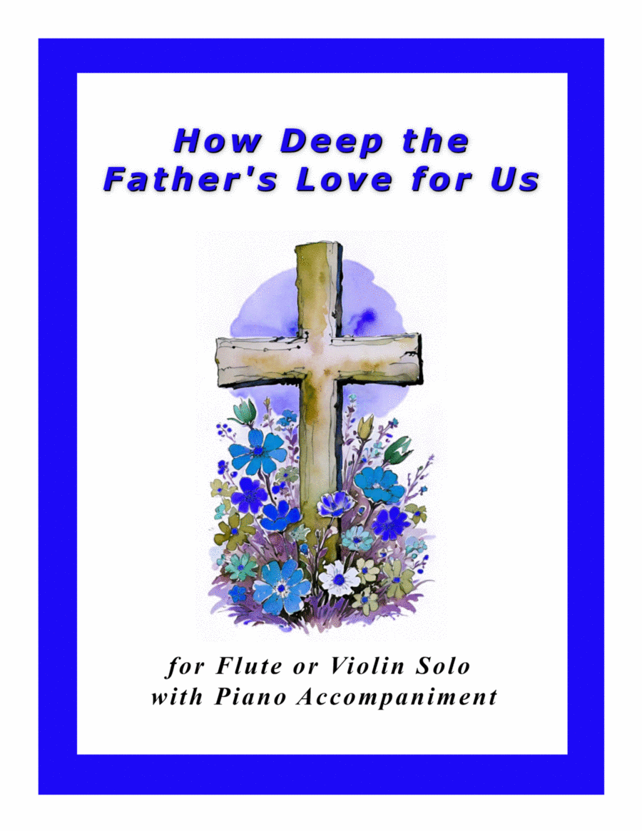 How Deep The Father's Love For Us image number null