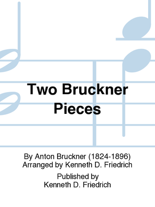 Book cover for Two Bruckner Pieces