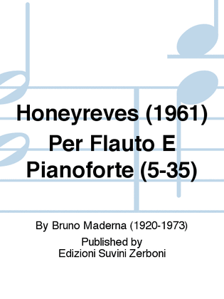 Honeyreves (1961) Per Flauto E Pianoforte (5-35)