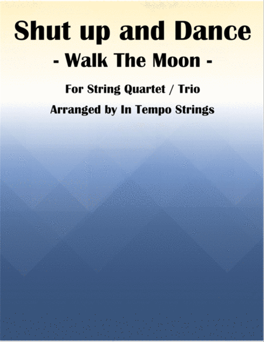 Shut Up And Dance String Quartet scores gallery preview page 1