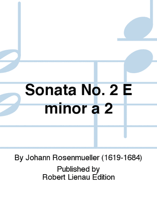 Sonata No. 2 E minor a 2