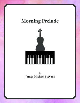 Morning Prelude - Violin & Piano