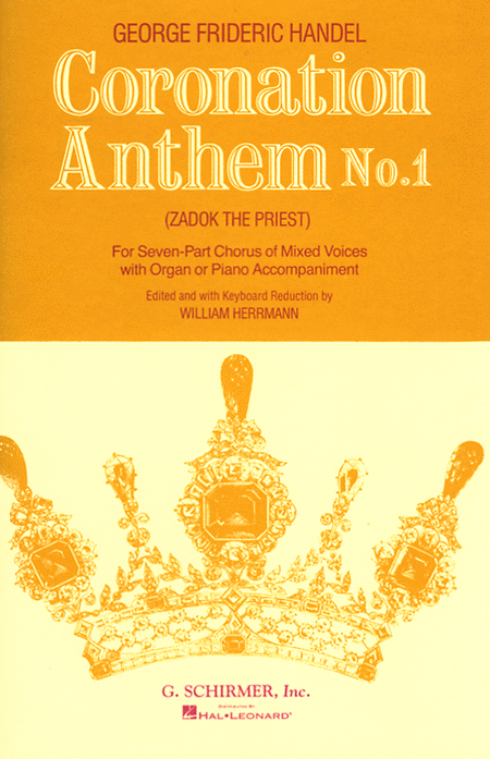 Coronation Anthem No. 1: Zadok the Priest