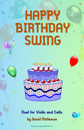 Book cover for Happy Birthday Swing, for Violin and Cello Duet