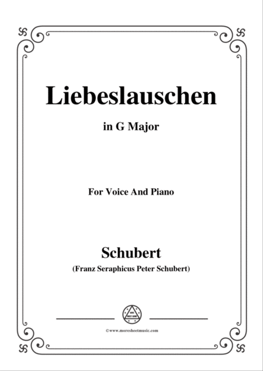 Schubert-Liebeslauschen(The Maiden's Serenade),D.698,in G Major,for Voice&Piano Voice scores gallery preview page 1