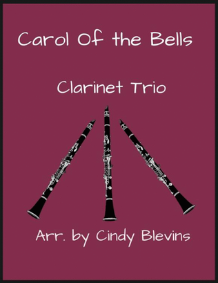 Book cover for Carol of the Bells, for Clarinet Trio