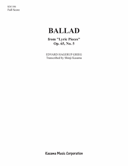 Ballad from “Lyric Pieces” Op. 65, No. 5 (8/5 x 11)