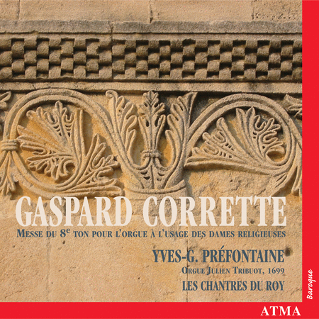 Gaspard Corrette: Messe Du 8E