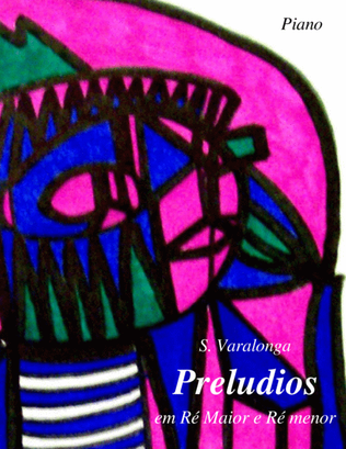Sérgio Varalonga - Preludios 5 & 6 da Obra "24 Preludios" (Preludes 5 & 6 from "24 Preludes")